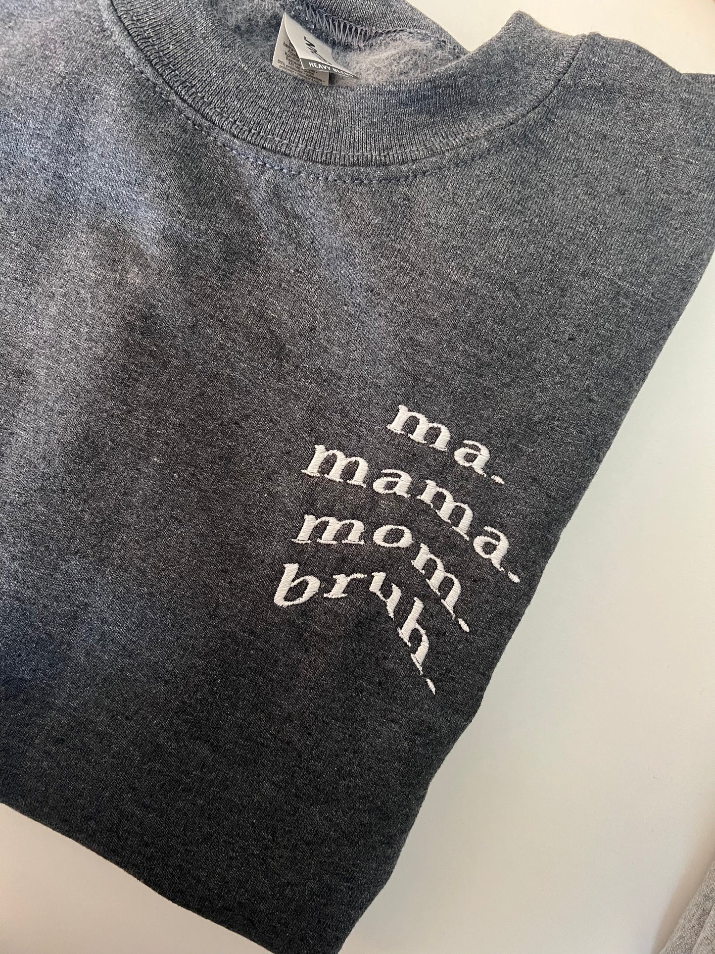 Mom/Bruh Embroidered Crewneck Sweatshirt